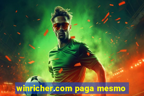 winricher.com paga mesmo